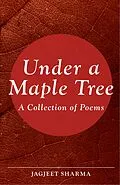 E-Book (epub) Under a Maple Tree von Jagjeet Sharma