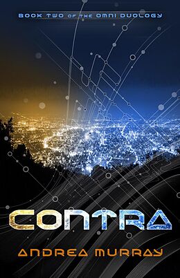 E-Book (epub) Contra (The Omni Duology, #2) von Andrea Murray
