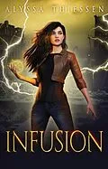 E-Book (epub) Infusion von Alyssa Thiessen