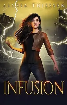 E-Book (epub) Infusion von Alyssa Thiessen