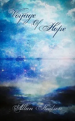 E-Book (epub) Voyage of Hope von Allan Hudson