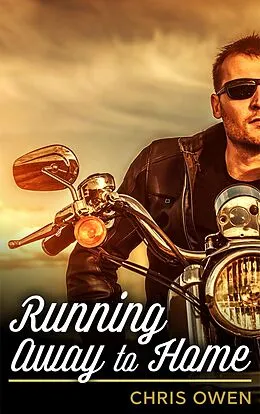 E-Book (epub) Running Away to Home von Chris Owen