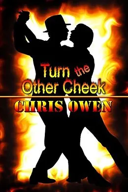 E-Book (epub) Turn the Other Cheek von Chris Owen