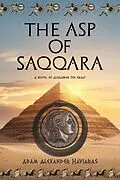 E-Book (epub) The Asp of Saqqara von Adam Alexander Haviaras