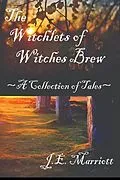 E-Book (epub) The Witchlets of Witches Brew von J. E. Marriott