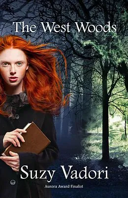 E-Book (epub) The West Woods (The Fountain, #2) von Suzy Vadori