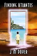 E-Book (epub) Finding Atlantis von J. M. Dover