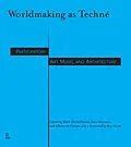 E-Book (epub) Worldmaking as Techné von 
