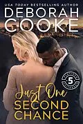 E-Book (epub) Just One Second Chance von Deborah Cooke