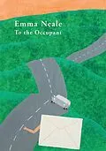 E-Book (pdf) To the Occupant von Emma Neale