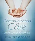 E-Book (epub) Communication is Care von Jennifer George