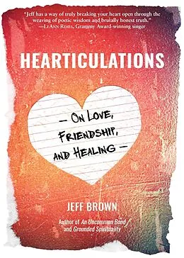 E-Book (epub) Hearticulations von Jeff Brown