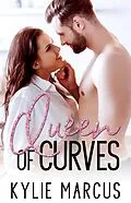 E-Book (epub) Queen of Curves von Kylie Marcus