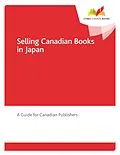 E-Book (pdf) Selling Canadian Books in Japan von Gresham Mark Gresham, Foley Frank Foley