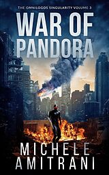 eBook (epub) War of Pandora (The Omnilogos Singularity, #3) de Michele Amitrani