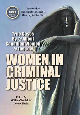 E-Book (epub) Women in Criminal Justice von Jennifer Briscoe, Catherine Dunn, Kaysi Fagan