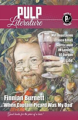 E-Book (epub) Pulp Literature Winter 2024 von Finnian Burnett, J M Landels, Mel Anastasiou