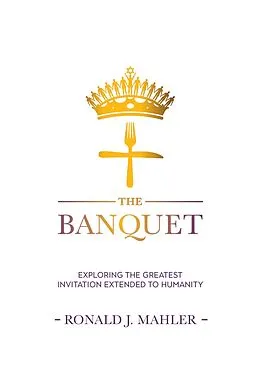 E-Book (epub) The Banquet von Ronald James Mahler