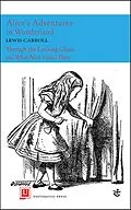 E-Book (epub) Alice's Adventures in Wonderland and Through the Looking-Glass von Lewis Carroll