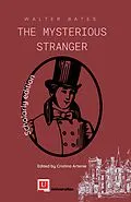 E-Book (epub) Mysterious Stranger von Walter Bates, Cristina Artenie