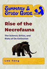 eBook (epub) Summary & Study Guide - Rise of the Necrofauna de Lee Tang