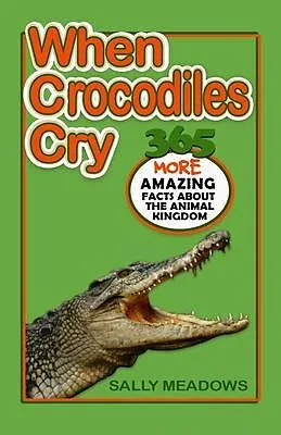 E-Book (epub) When Crocodiles Cry von Sally Meadows