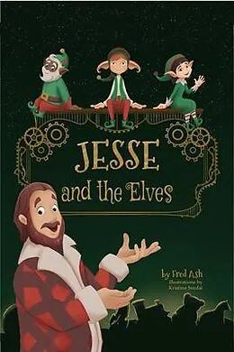 E-Book (epub) Jesse and the Elves von Fred Ash