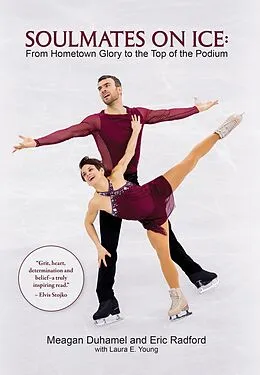ePUB Soulmates on ice von Meagan Duhamel, Eric Radford