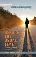 E-Book (epub) Before the Usual Time von 