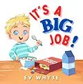E-Book (epub) It's a Big Job! von Ev Whyte
