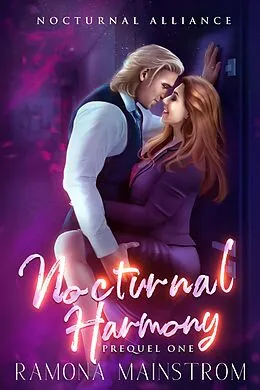 E-Book (epub) Nocturnal Harmony: Nocturnal Alliance, Prequel 1 von Ramona Mainstrom