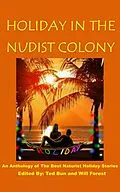 E-Book (epub) Holiday in the Nudist Colony von René Beauchemin, Hannah Steenbock, Paul Z Walker