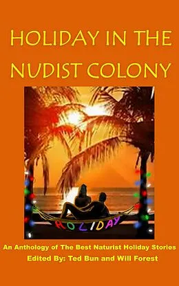 E-Book (epub) Holiday in the Nudist Colony von René Beauchemin, Hannah Steenbock, Paul Z Walker