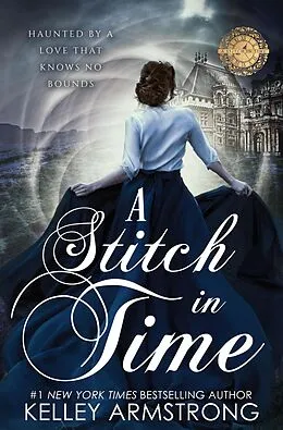 E-Book (epub) A Stitch in Time von Kelley Armstrong