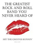 E-Book (epub) The Greatest Rock And Roll Band You Never Heard Of von Marcus Mason