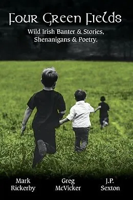 E-Book (epub) Four Green Fields von Greg McVicker, J. P. Sexton, Mark Rickerby