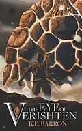 E-Book (epub) The Eye of Verishten von K. E Barron