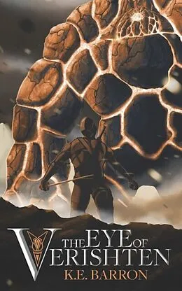 E-Book (epub) The Eye of Verishten von K. E Barron