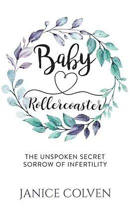 E-Book (epub) Baby Rollercoaster von Janice Colven