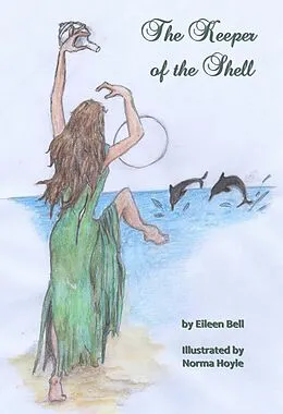 E-Book (epub) The Keeper of the Shell von Eileen Bell