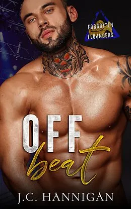 E-Book (epub) Off Beat: Forgotten Flounders 1 von J. C. Hannigan