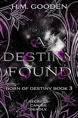 E-Book (epub) A Destiny Found von H.M. Gooden