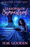 E-Book (epub) Seasons of Summerland von H. M. Gooden