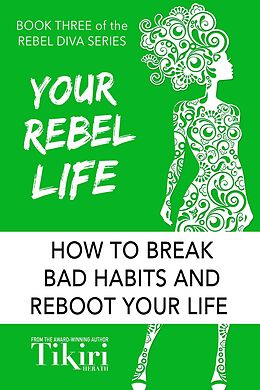 E-Book (epub) Your Rebel Life von Tikiri Herath