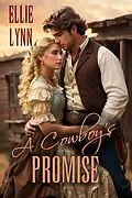 E-Book (epub) A Cowboy's Promise von Ellie Lynn