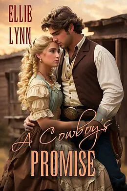 E-Book (epub) A Cowboy's Promise von Ellie Lynn