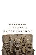 E-Book (epub) Junta of Happenstance von Tolu Oloruntoba