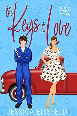 E-Book (epub) The Keys to Love von Jessica Eissfeldt
