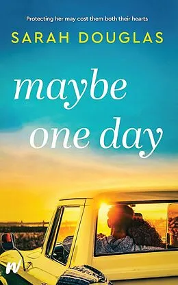 E-Book (epub) Maybe One Day von Sarah Douglas
