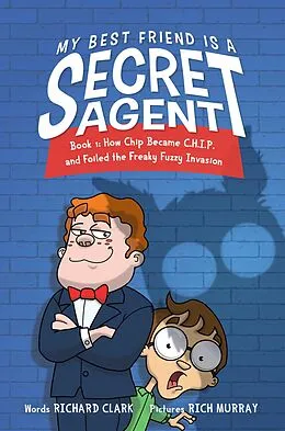 E-Book (epub) My Best Friend is a Secret Agent von Richard Clark